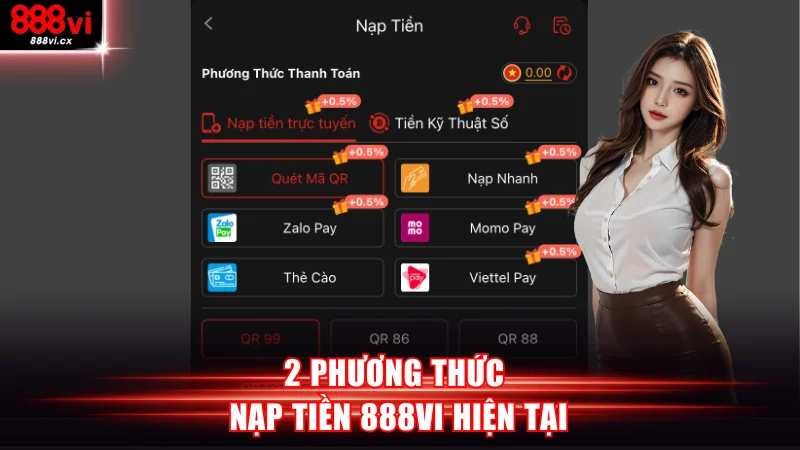 2 phương thức nạp tiền 888VI hiện tại