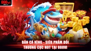 Bắn cá xèng