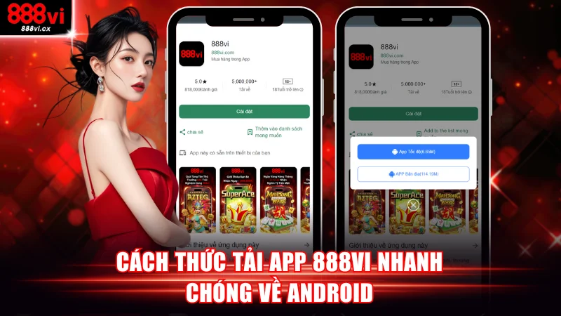 Cách thức tải app 888VI nhanh chóng về Android