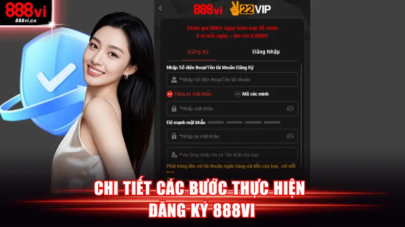 Chi tiết các bước thực hiện đăng ký 888VI