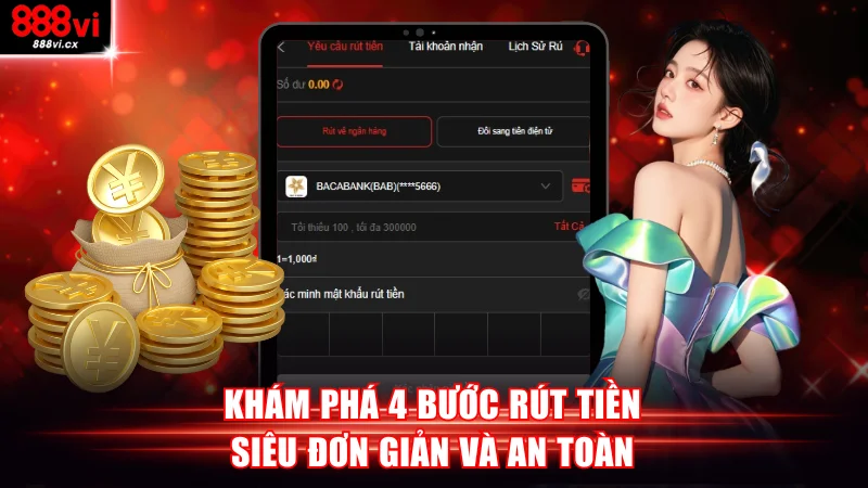 Khám phá 4 bước rút tiền 888VI đơn giản