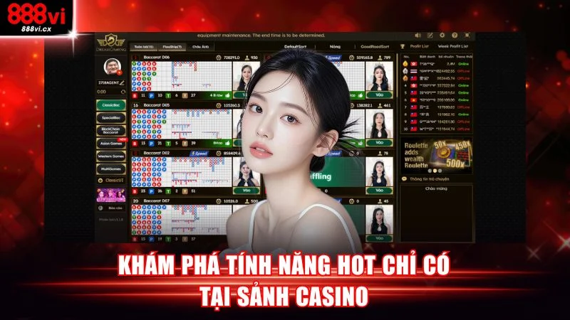 Khám phá tính năng hot chỉ có tại sảnh casino