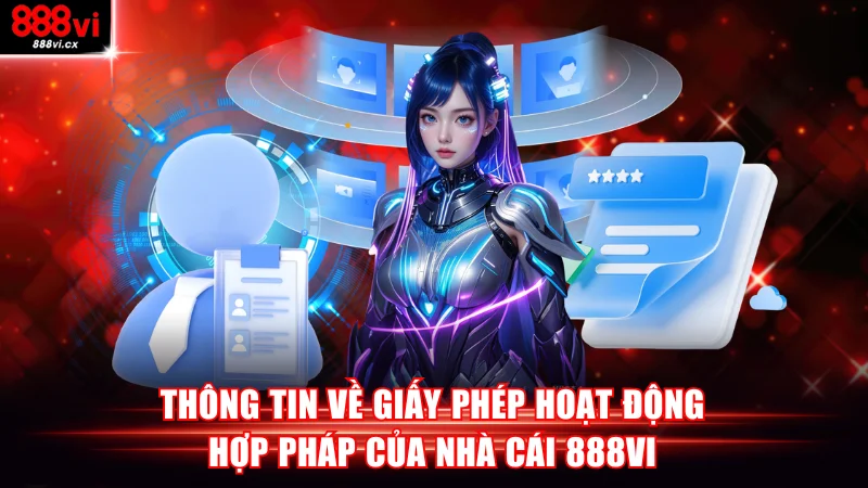 Thông tin về giấy phép hoạt động của 888VI