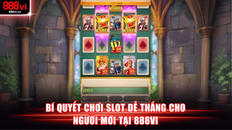Bí quyết chơi slot dễ thắng cho người mới tại 888VI