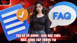 FAQ xổ số 888vi