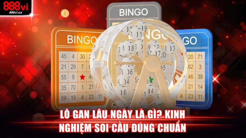 Lô gan lâu ngày