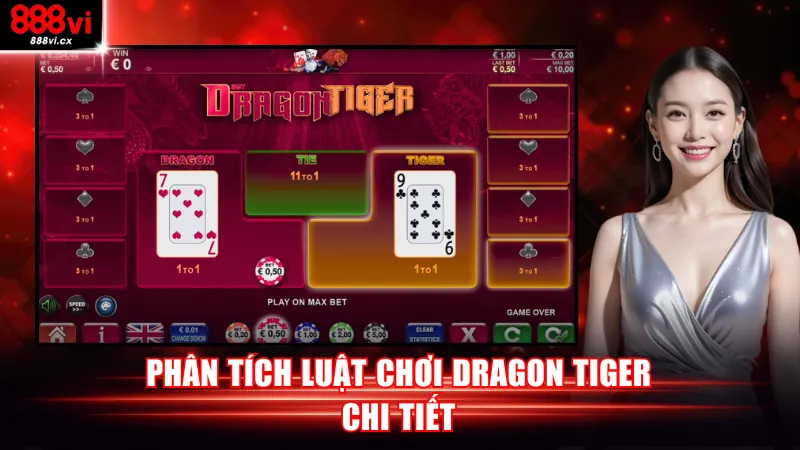 Phân tích luật chơi Dragon Tiger chi tiết