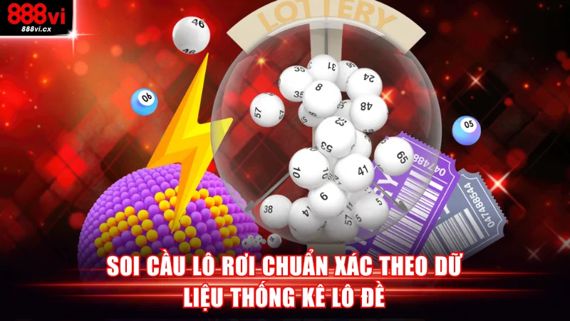 Soi cầu lô rơi